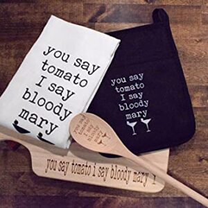 You Say Tomato I Say Bloody Mary Tea Towel