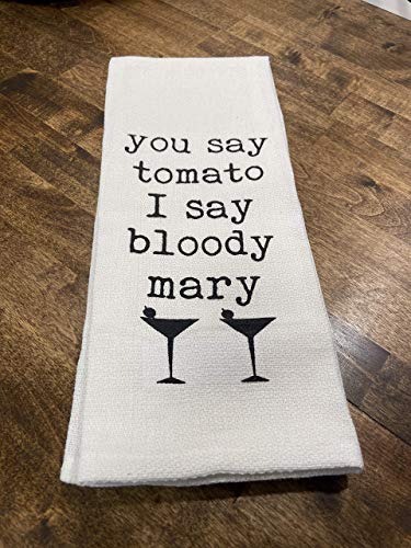 You Say Tomato I Say Bloody Mary Tea Towel