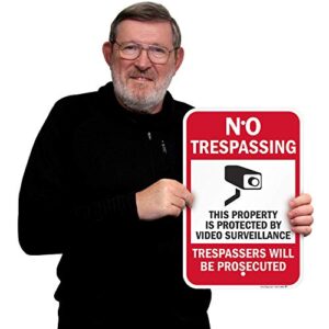 SmartSign 18 x 12 inch “No Trespassing - Property Protected by Video Surveillance, Trespassers Prosecuted” Metal Sign, 63 mil Laminated Rustproof Aluminum, Red, Black and White