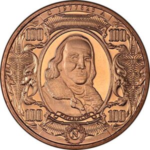 Jig Pro Shop Bank Note Series 1 oz .999 Pure Copper Round/Challenge Coin ($100 Ben Franklin)