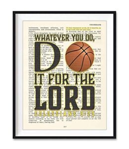 basketball, whatever you do, do it for the lord, colossians 3:23, vintage bible verse wall christian art print, unframed, boys room poster, christmas gift, 8x10 inches