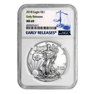 2018 American Silver Eagle Early Releases $1 MS-69 NGC