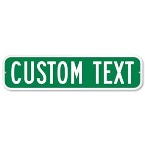 smartsign customize your own green street sign | 6" x 24" aluminum