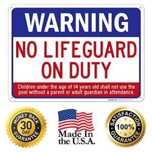 Swimming Pool Sign, Warning No Lifeguard On Duty Sign, Pool Sign, 10x14 Inches, Rust Free .040 Aluminum, Fade Resistant, Made in USA by Sigo Signs