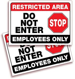 isyfix restricted area signs stickers– 2 pack 10x7 inch - do not enter, employees only sticker premium self-adhesive vinyl, laminated uv, weather, scratch, water & fade resistance, indoor & outdoor