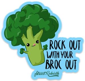 broccoli pun sticker - rock out with your broc out - 4 inch waterproof - vinyl stickers, laptop decal, water bottle sticker, car decal, funny stickers, small gift, sticker pun, fun puns, funny puns