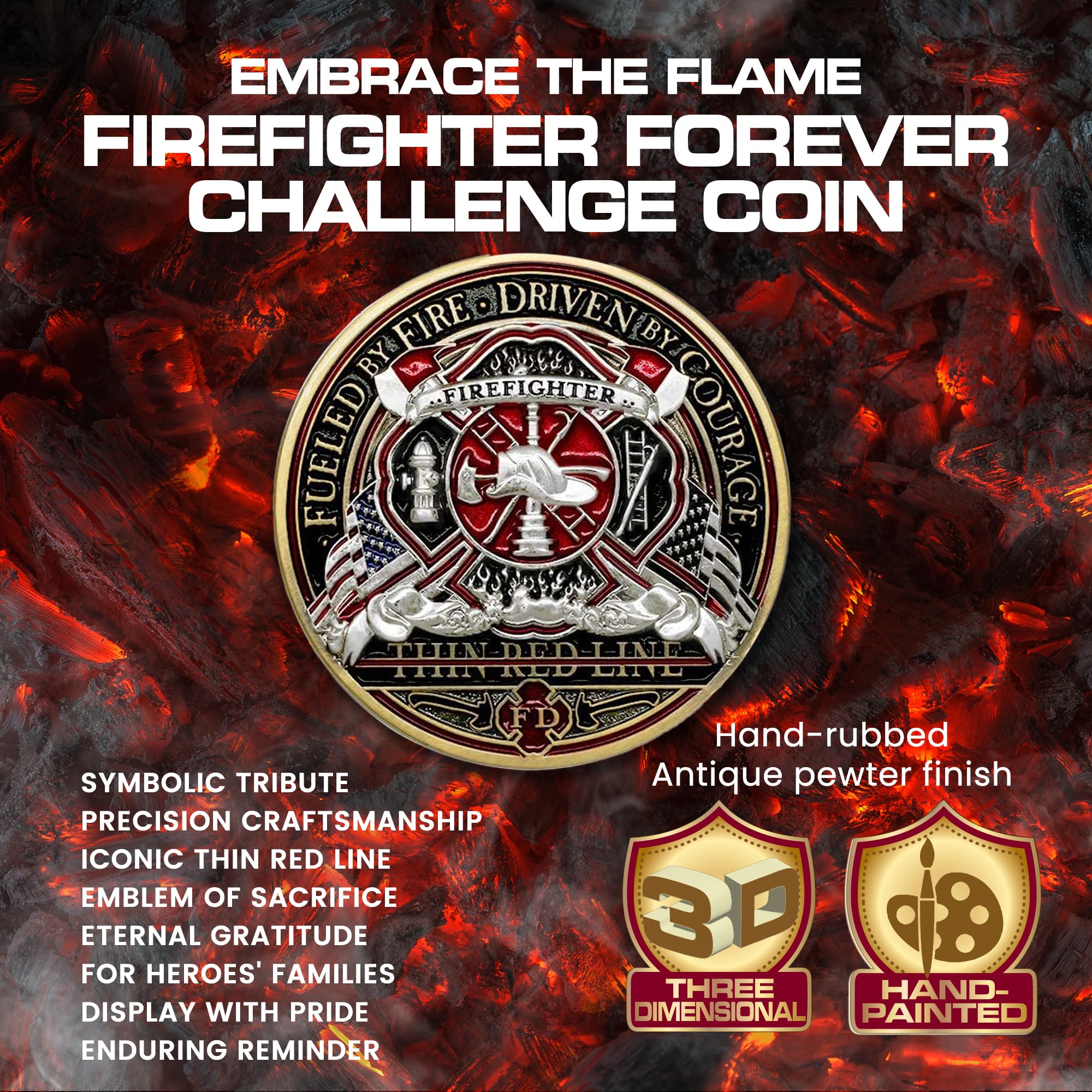 Thin Red Line Firefighter Forever Challenge Coin