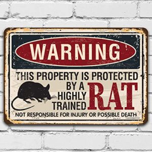 metal sign - warning property protected by rat - durable metal sign - use indoor/outdoor - great gift and decor under $20 (8" x 12")