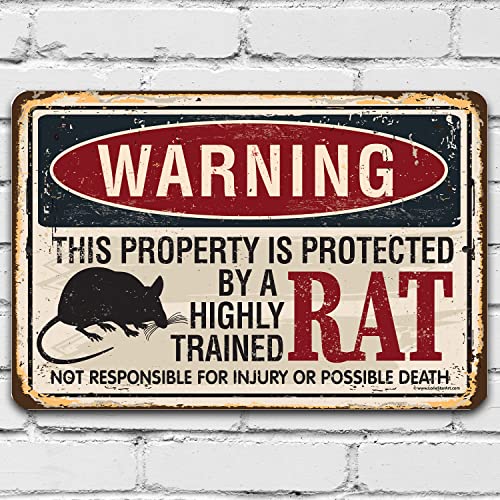 Metal Sign - Warning Property Protected By Rat - Durable Metal Sign - Use Indoor/Outdoor - Great Gift and Decor Under $20 (8" x 12")