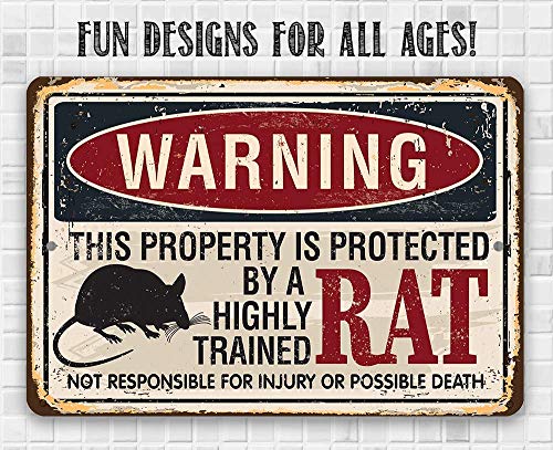 Metal Sign - Warning Property Protected By Rat - Durable Metal Sign - Use Indoor/Outdoor - Great Gift and Decor Under $20 (8" x 12")