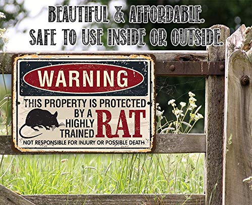 Metal Sign - Warning Property Protected By Rat - Durable Metal Sign - Use Indoor/Outdoor - Great Gift and Decor Under $20 (8" x 12")