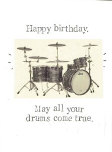 may all your drums come true funny birthday card | music drummer humor