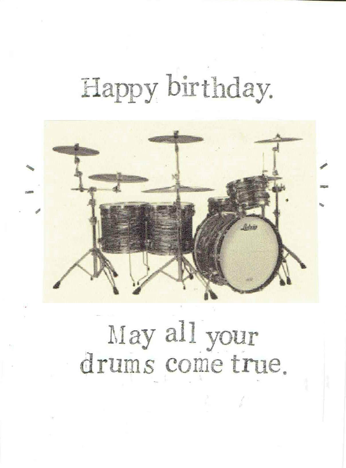 May All Your Drums Come True Funny Birthday Card | Music Drummer Humor