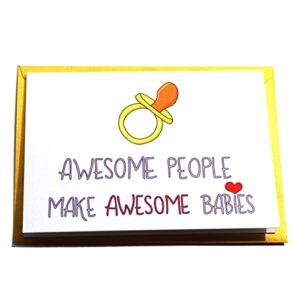 awesome people make awesome babies cute and sweet congratulations card - funny unique handmade new baby card for new mom dad, baby shower congrats gift