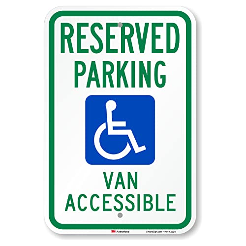 SmartSign 18 x 12 inch “Reserved Parking - Van Accessible” Handicapped Parking Metal Sign, 63 mil Aluminum, 3M Laminated Engineer Grade Reflective Material, Green, Blue and White