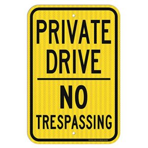 faittoo private drive sign, no trespassing sign, 18 x 12 inches engineer grade reflective sheeting rust free aluminum, weather resistant, waterproof, durable ink, easy to mount, indoor & outdoor use