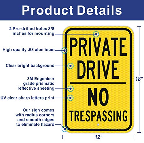 Faittoo Private Drive Sign, No Trespassing Sign, 18 x 12 Inches Engineer Grade Reflective Sheeting Rust Free Aluminum, Weather Resistant, Waterproof, Durable Ink, Easy to Mount, Indoor & Outdoor Use