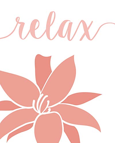 Relax Soak Unwind Breathe Pink White Blend Bath Flowers Prints, 4 (8x10) Unframed Photos, Wall Art Decor Gifts Under 20 for Home Office Studio College Student Teacher Floral Garden Yoga Inspired Fans