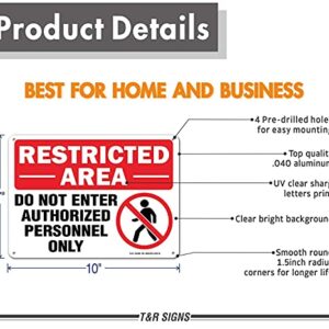 Restricted Area Do Not Enter Authorized Personnel Only Sign - 2 Pack - 10 x 7 Inches Rust Free .040 Aluminum - UV Protected, Waterproof, Weatherproof and Fade Resistant - 4 Pre-drilled Holes