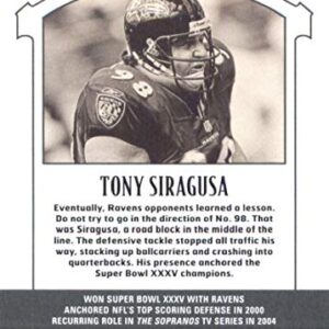 2019 NFL Legacy #124 Tony Siragusa Baltimore Ravens Legend Official Panini Football Card