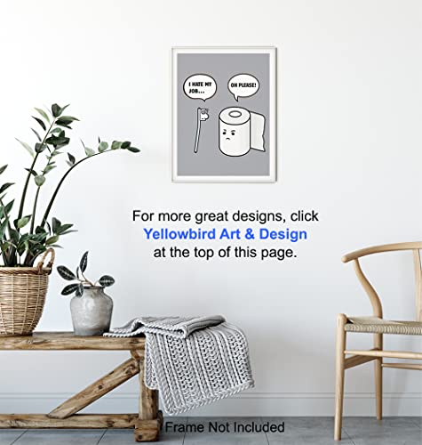 Bathroom Typography Art Print Wall Art Poster - Chic Modern Home Decor for Bath - Makes a Great Gag Gift or Funny Housewarming Gift - 8x10 Photo- Unframed