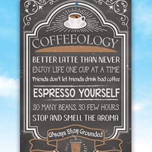 Coffeeology Coffee Quotes - Durable Funny Tin Metal Coffee Sign - Use Indoor/Outdoor - Vintage Wall Decor & Coffee Accessories for Coffee Bar, Restaurant, Cafe, Kitchen and Dining Room (8" x 12")?