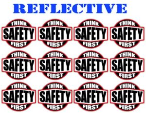 12 pack | reflective think safety first hard hat stickers | motorcycle | welding biker helmet decals | laborer | foreman | welder, lineman, construction vinyl decal
