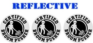 3 pack | reflective certified broom pusher funny hard hat stickers | motorcycle welding biker helmet decals | vinyl weatherproof labels arborist | laborer foreman welder construction (black)
