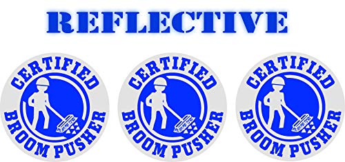 3 Pack | Reflective Certified Broom Pusher Funny Hard Hat Stickers | Motorcycle Welding Biker Helmet Decals | Vinyl Weatherproof Labels Arborist | Laborer Foreman Welder Construction (Blue)