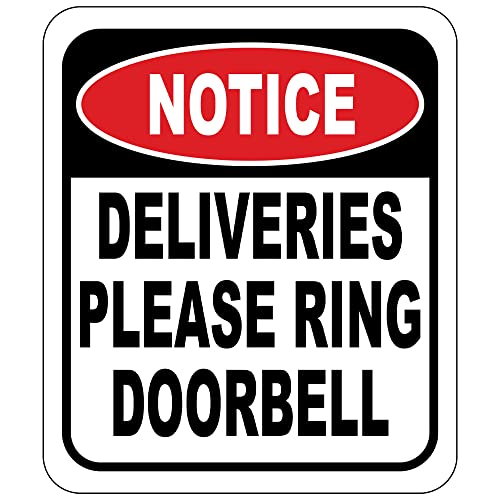 Notice Deliveries Please Ring Doorbell Delivery Sign for Delivery Driver -8.5"x10" Delivery Instructions for My Packages - Indoor Outdoor Aluminum Composite