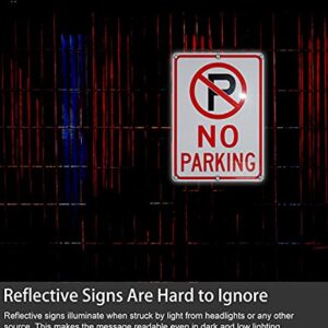 No Parking Sign With Symbol Sign (4 PACK), 14 x 10 Inches Reflective .40 Rust Free Aluminum, UV Protected, Weather Resistant, Waterproof, Durable Ink，Easy To Mount