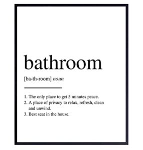 original bathroom definition typography wall art poster print - unique funny home decor for bath - makes a great inexpensive gag or housewarming gift - 8x10 photo unframed