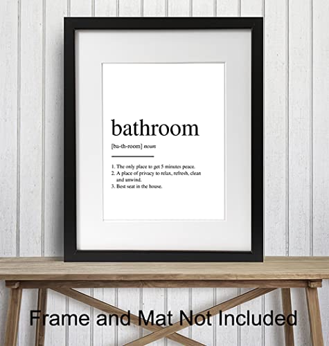 Original Bathroom Definition Typography Wall Art Poster Print - Unique Funny Home Decor for Bath - Makes a Great Inexpensive Gag or Housewarming Gift - 8x10 Photo UNFRAMED