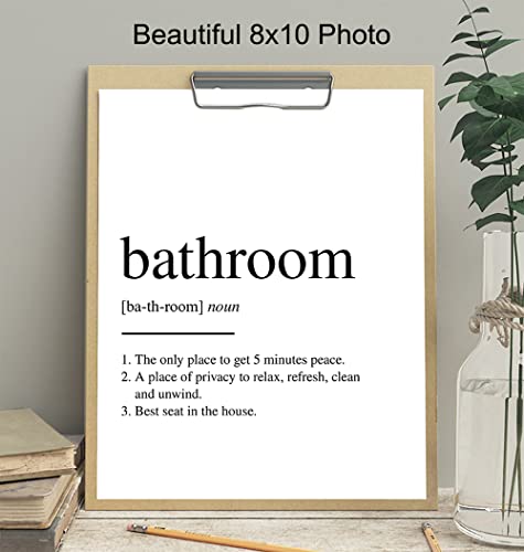 Original Bathroom Definition Typography Wall Art Poster Print - Unique Funny Home Decor for Bath - Makes a Great Inexpensive Gag or Housewarming Gift - 8x10 Photo UNFRAMED