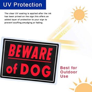 Beware of Dog Sign Meta 14x10 inch Rust Free Aluminum, UV Printed, Easy to Mount Weather Resistant for Fence (4 Pack)