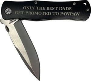 customgiftsnow only the best dads get promoted to pawpaw stainless steel folding pocket knife with clip, black