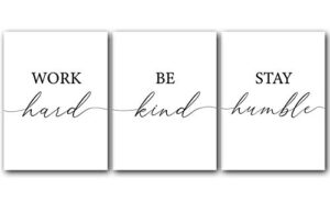 work hard, be kind, stay humble, unframed, 18 x 24 inches, set of 3, posters, minimalist art typography art, bedroom wall art, romantic wall decor