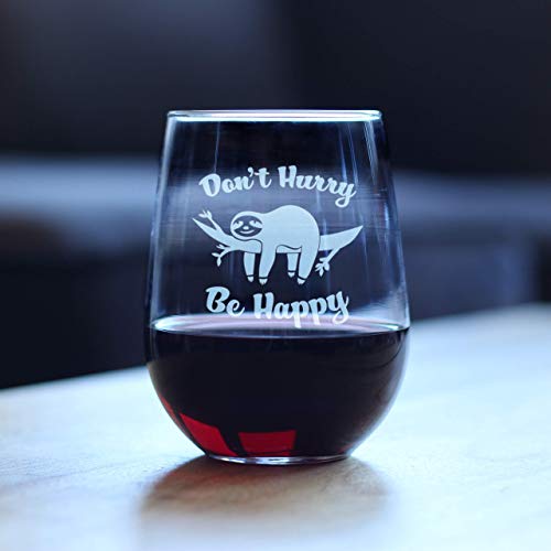 Don't Hurry, Be Happy - Sloth Stemless Wine Glass - Large Glasses - Cute Funny Sloth Gifts for Women
