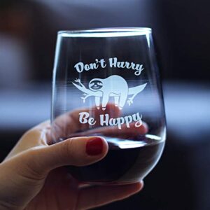 Don't Hurry, Be Happy - Sloth Stemless Wine Glass - Large Glasses - Cute Funny Sloth Gifts for Women