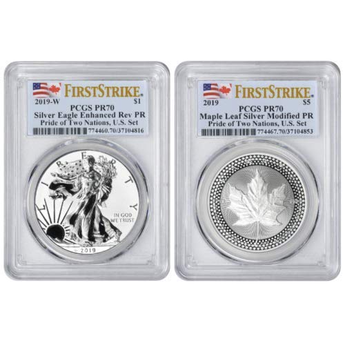 2019 W Silver Eagle 2019 Pride of Two Nations Silver Eagle Maple Leaf PR70 PCGS First Strike US Set PR-70