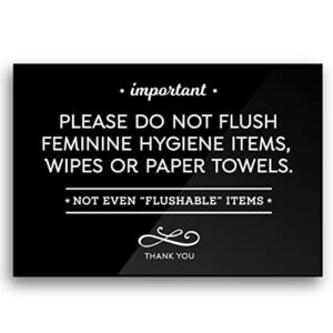 3.5x5 inch designer bathroom sign, do not flush feminine hygiene items, wipes, paper towels ~ ready to stick ~ premium finish, durable