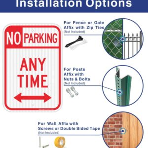 No Parking Anytime Sign with Arrows, No Parking Sign, 18 x 12 Inches Engineer Grade Reflective Sheeting Rust Free Aluminum, Weather Resistant, Waterproof, Durable Ink, Easy to Mount