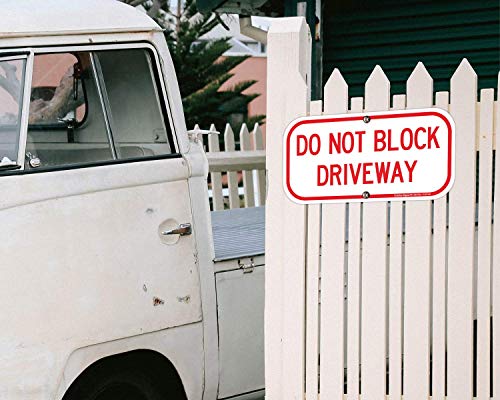 (2 Pack) Do Not Block Driveway Sign, No Parking Sign.40 Rust Free Aluminum 12 x 6 Inches, UV Protected, Weather Resistant, Waterproof, Durable Ink, Easy to Mount