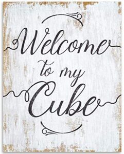 welcome to my cube - 11x14 unframed art print - great office cubicle decor and coworker gift for men and women under $15