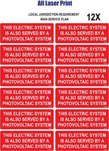 solar label pack-12x-this electric system is also served by a photovoltaic system-4’’ x 1½’’