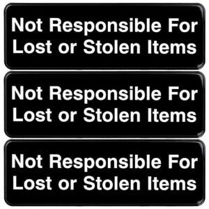 excello global products not responsible for lost or stolen articles sign: easy to mount informative plastic sign with symbols 9x3, pack of 3 (black)
