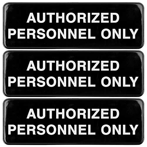 Excello Global Products Authorized Personnel Only Sign: Easy to Mount Informative Plastic Sign with Symbols 9x3, Pack of 3 (Black)