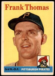 1958 topps regular (baseball) card#409 frank thomas of the pittsburgh pirates grade very good/excellent