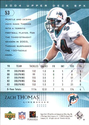 2004 SPx #53 Zach Thomas NFL Football Trading Card