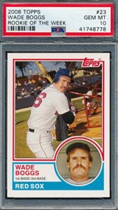 2006 topps1983 rookie of the week #23 wade boggs baseball card graded psa 10